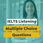 IELTS Listening Multiple choice