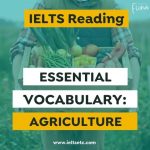 IELTS Vocabulary for IELTS Reading (Agriculture)