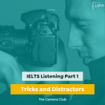 IELTS Listening The Camera Club
