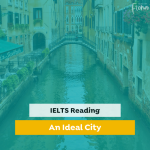 IELTS Reading an ideal city