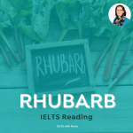 IELTS reading forced rhubarb