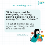 IELTS writing it is important for everyone to save money for their future
